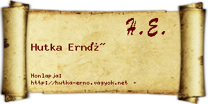 Hutka Ernő névjegykártya